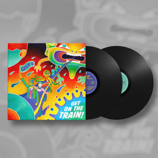 Geck-o – Get On The Train! (2×12″ vinyl album)